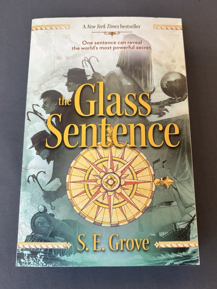 NEW The Glass Sentence Paperback Book by NYT  BESTSELLER S.E Grove