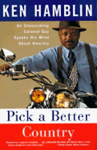 Pick a Better Country by Ken Hamblin: Used