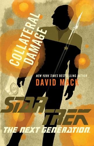 David Mack Collateral Damage (Paperback) Star Trek: The Next GenerationAnother great item from Rarewaves USA | Free delivery!