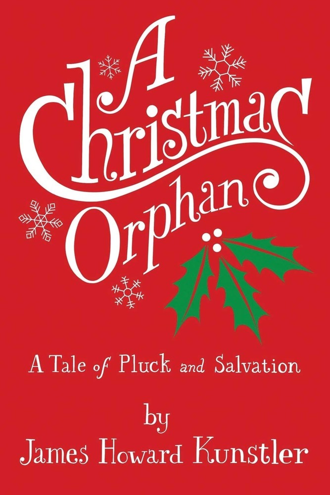 A Christmas Orphan: a Tale of Pluck and Salvation