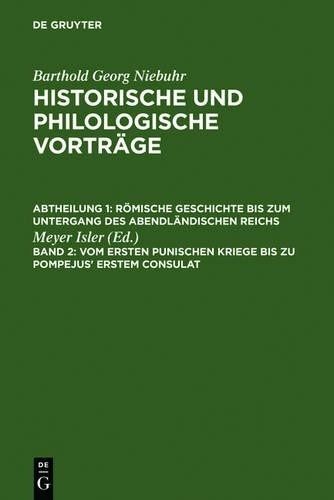 Vom Ersten Punischen Kriege Bis Zu Pompejus' Erstem Consulat (Hardback)