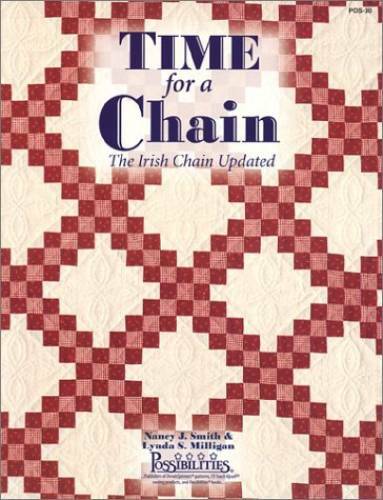 Time for a Chain: The Irish Chain Updated - Paperback By Nancy J Smith - GOOD