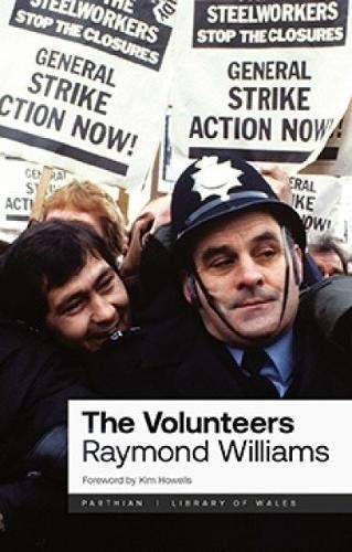 Raymond Williams The Volunteers (Paperback) Library of WalesAnother great item from Rarewaves USA | Free delivery!