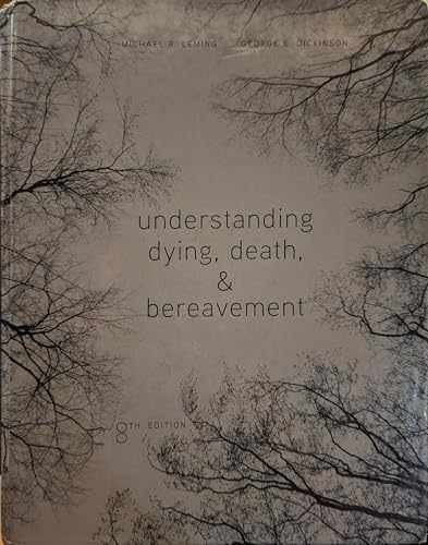 Understanding Dying, - Hardcover, by Leming Michael; Dickinson - Very Good x