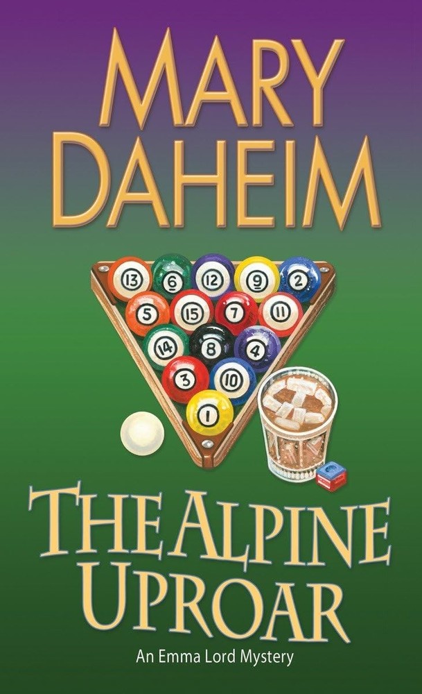 The Alpine Uproar: An Emma Lord Mystery by Daheim
