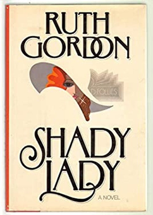 Shady Lady Hardcover Ruth GordonFree US Delivery | ISBN:0877953643