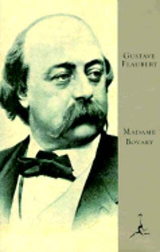 Madame Bovary by Gustave Flaubert: Used