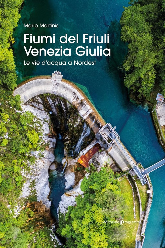 Mario Martinis Fiumi del Friuli Venezia Giulia. Le vie d'acqua a Nor (Paperback)Another great item from Rarewaves USA | Free delivery!