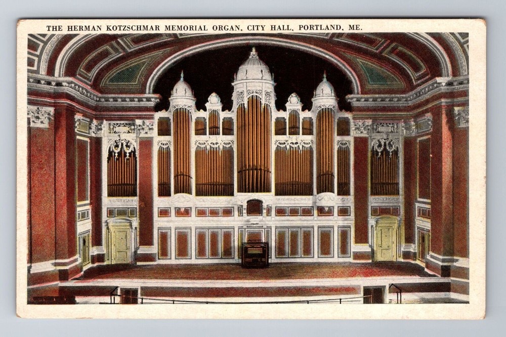 Portland ME-Maine, City Hall, Herman Kotzschmar Mem. Organ, Vintage Postcard