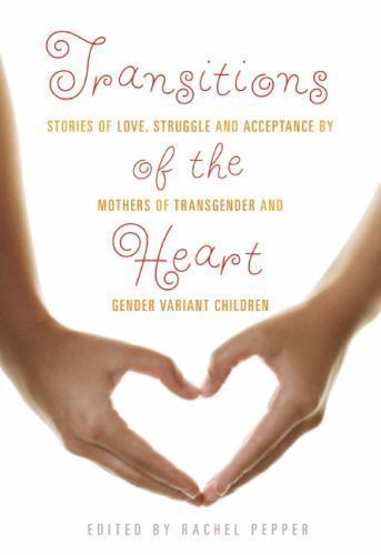 Heartfelt Transitions: Mothers Share Tales of Love, Struggle, and Acceptance