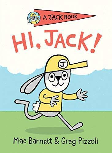 Hi, Jack! (A Jack Book) - Hardcover By Barnett, Mac - VERY GOOD