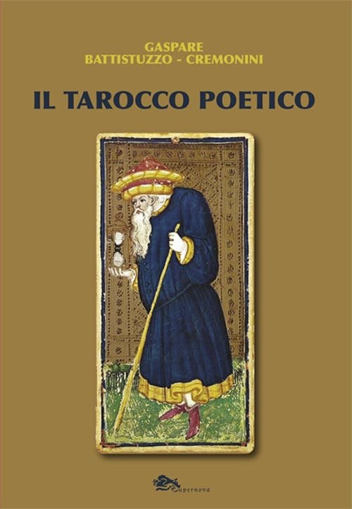 Gaspare Battistuzzo-Cremonini Il tarocco poetico (Paperback)Another great item from Rarewaves USA | Free delivery!