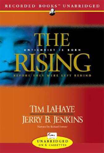 The Rising: Antichrist Is Born by Dr. LaHaye, Tim: New Audiobook