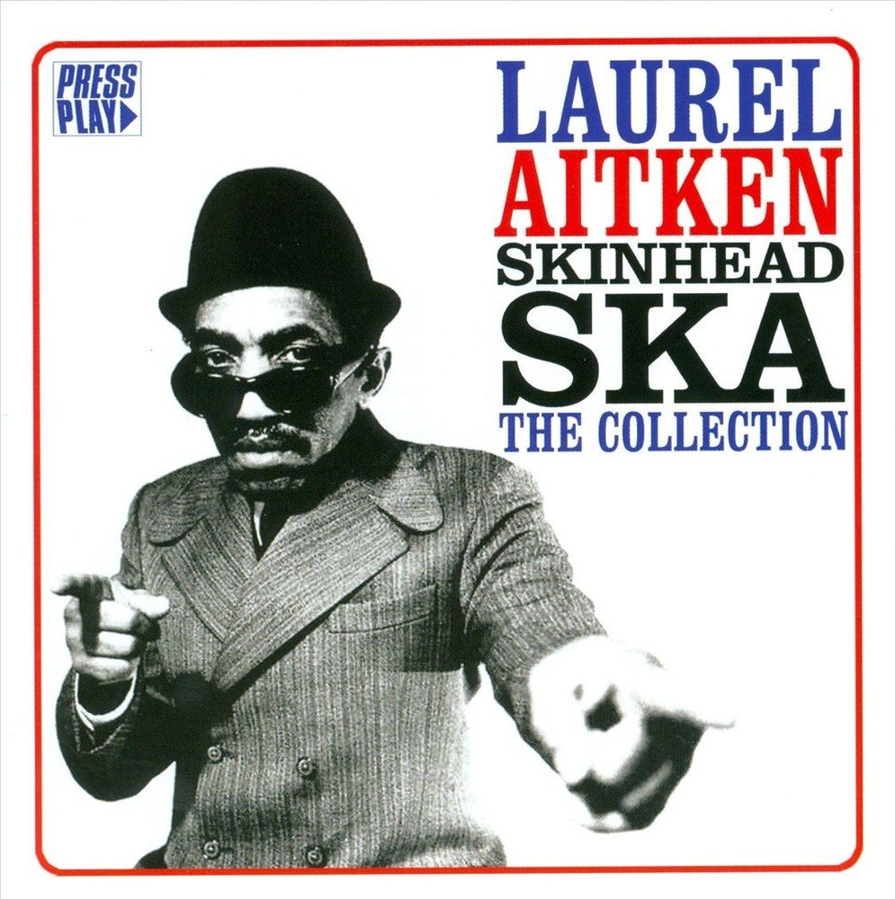 Laurel Aitken Skinhead Ska: The Collection New Cd