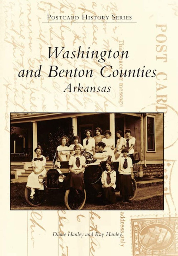 NEW Arcadia Publishing Washington and Benton Counties, Arkansas, AR 978073859705