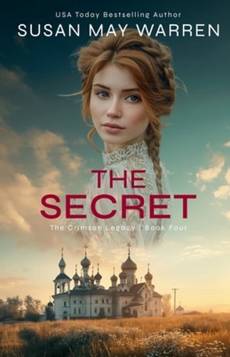 The Secret by Susan May Warren: New