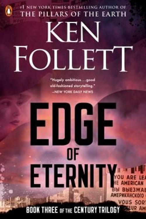 Edge of Eternity : Book Three of the Century Trilogy Paperback KeFree US Delivery | ISBN:0451474015