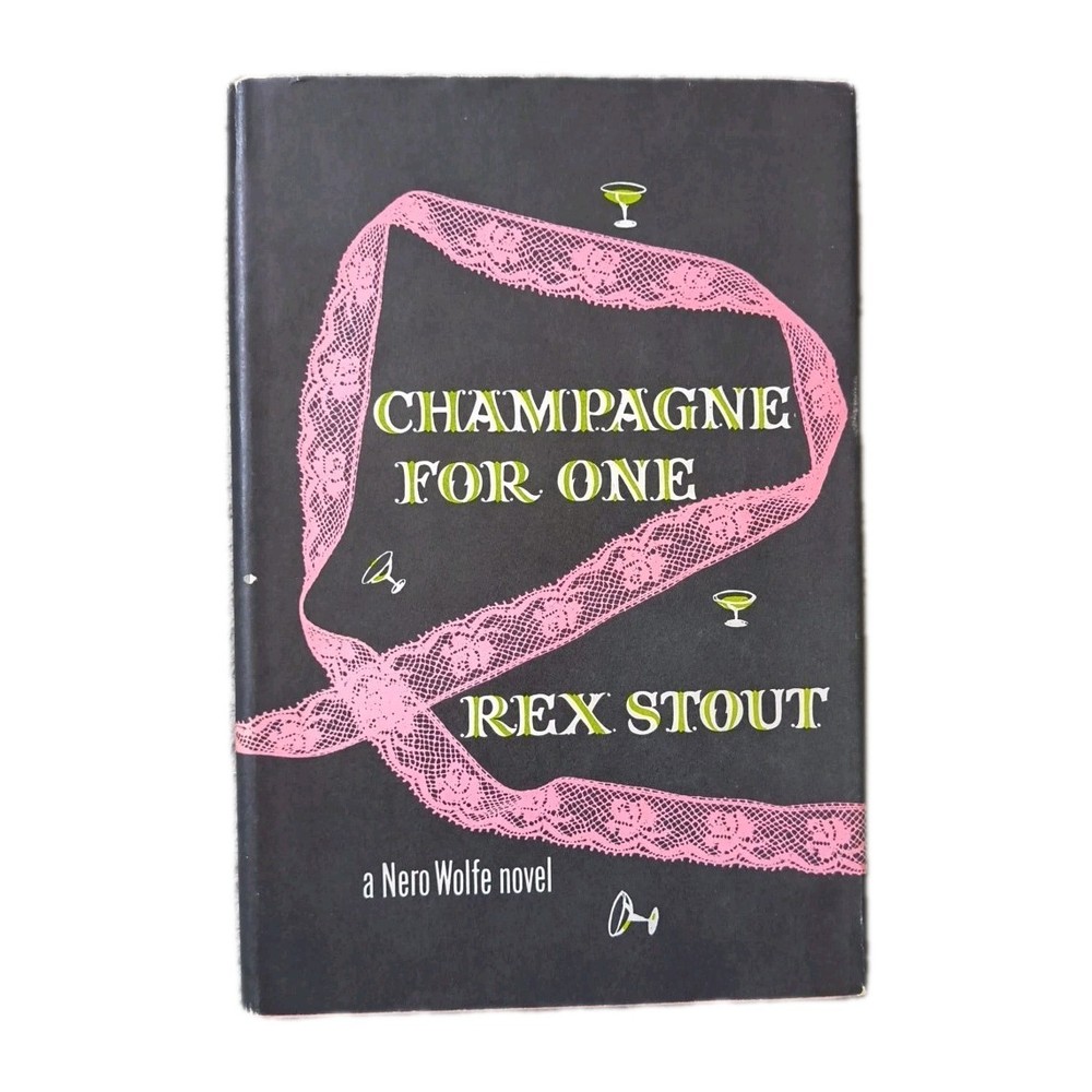 Champagne for One by Rex Stout 1958 Viking BCE vintage