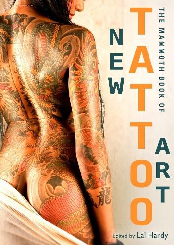 Mammoth Book of New Tattoo Art (Mammoth Books) by Hardy, Lal Book The Fast FreeFREE US DELIVERY | ISBN: 1472111842 | Quality Books