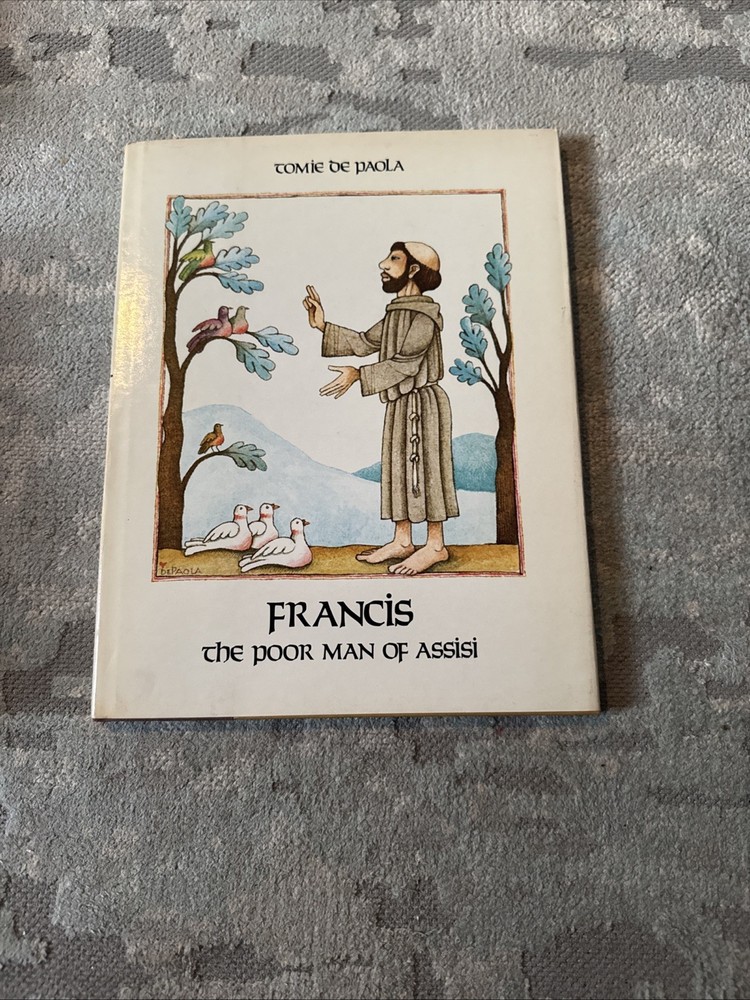 Francis : The Poor Man of Assisi by Tomie dePaola (1982, Hardcover)