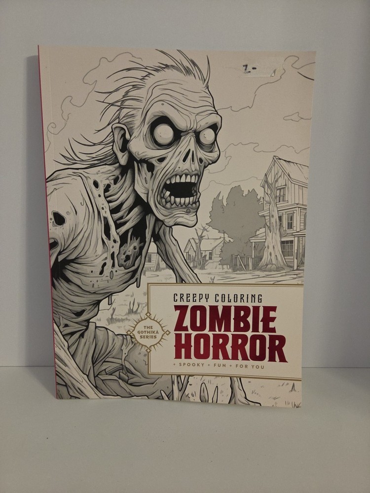 Creepy Coloring Zombie Horror Book - Gothic, Halloween, Spooky, New Never Used