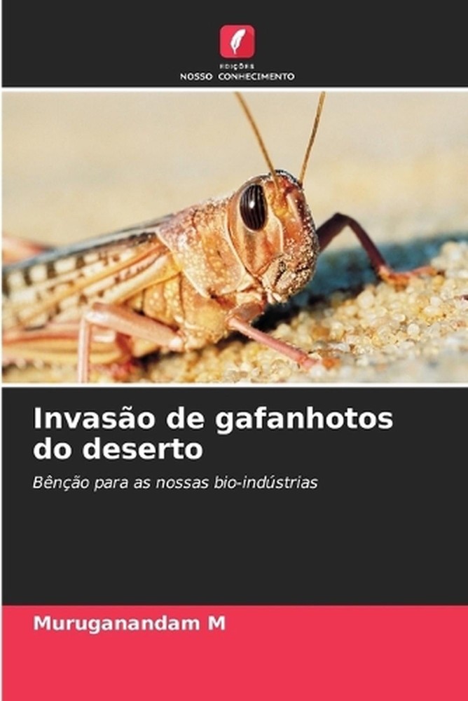 Invaso de gafanhotos do deserto by Muruganandam M. (Portuguese) Paperback Book
