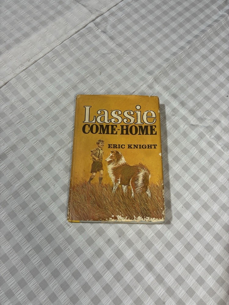 Lassie Come Home by Eric Knight 1964 Book Club Edition Illustrated Hardcover