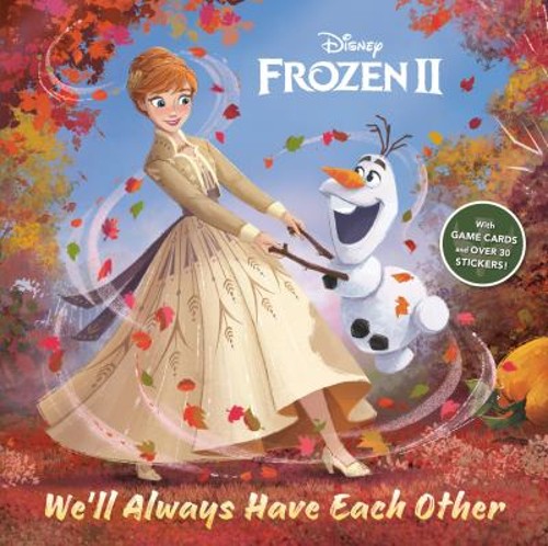 We'll Always Have Each Other Disney Frozen 2 Picture Book John EdFree US Delivery | ISBN:0736440356