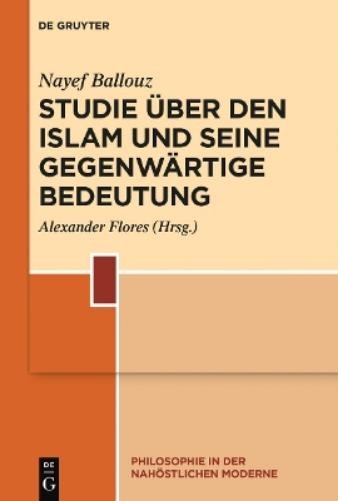 Nayef Ballouz Studie über den Islam und seine gegenwärtige Bedeutung (Hardback)Another great item from Rarewaves USA | Free delivery!