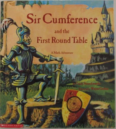 Sir Cumference and the First round ..., Cindy Neuschwan