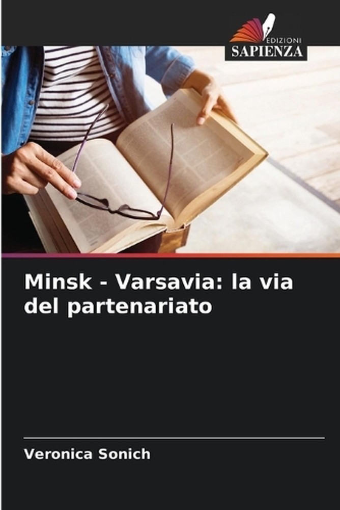 Minsk - Varsavia: la via del partenariato by Veronica Sonich (Italian) Paperback