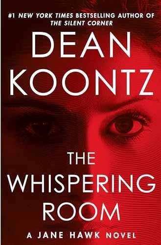 The Whispering Room: A Jane Hawk Novel - Hardcover, by Koontz Dean - Very Good s
