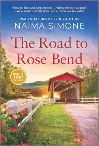 The Road to Rose Bend: A Novel - Mass Market Paperback - VERY GOOD