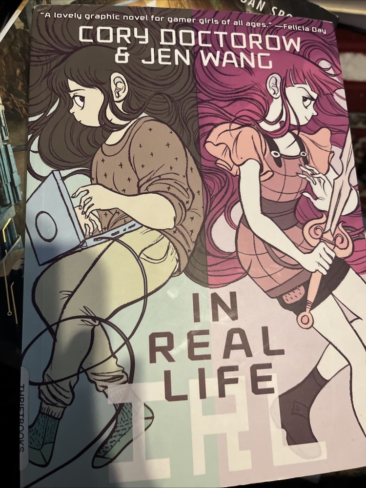 In Real Life by Cory Doctorow (2014, Trade Paperback)