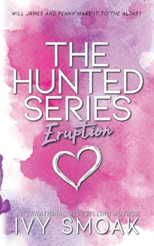 Eruption by Ivy Smoak: Used