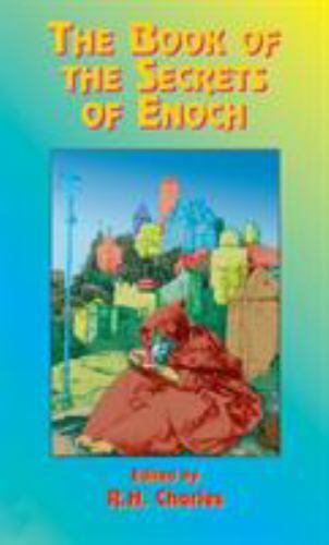 The Book of the Secrets of Enoch (Hardback or Cased Book)