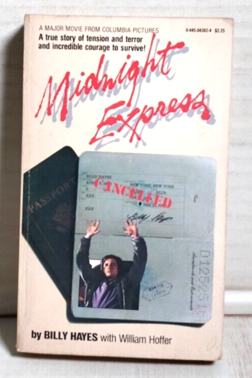 Midnight Express, Billy Hayes, 1977 ppbk. B31