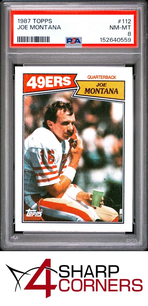 1987 Topps #112 Joe Montana 49Ers Hof Psa 84SC breaks auction records weekly! Consign today!