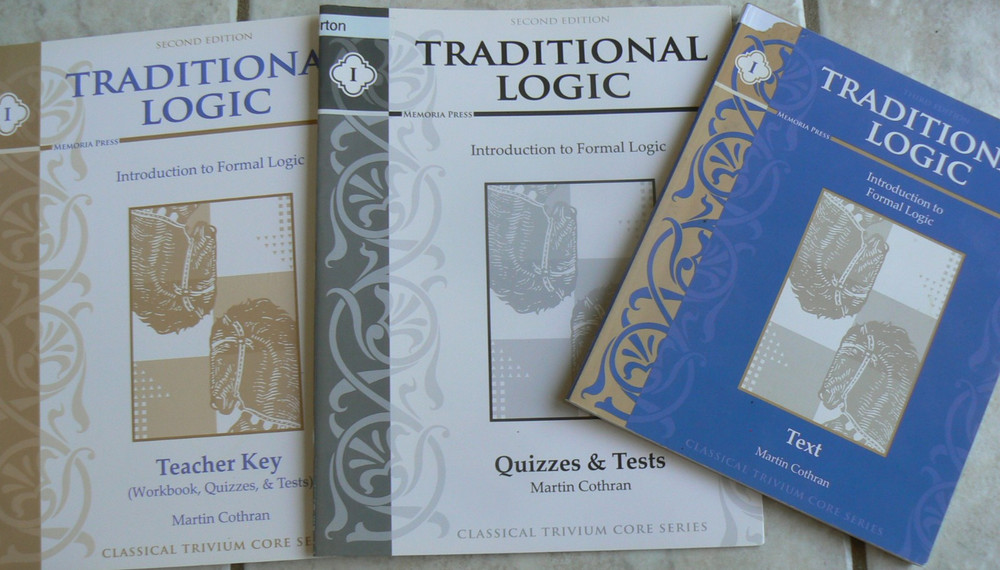 Traditional Logic,Introduction to Formal L,Text, Q/T, Teacher Key Memoria Press