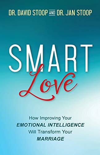 SMART Love: How Improving Your Emot..., Stoop, Dr David