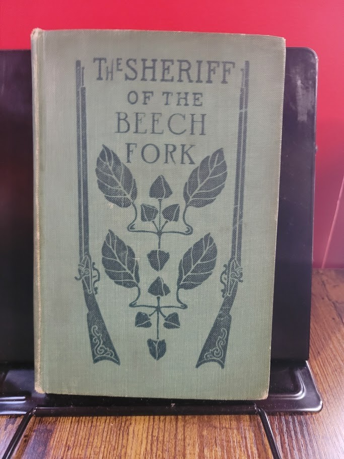 The Sheriff of the Beech Fork: A Story of Kentucky by Spalding S J, REV Henry S,