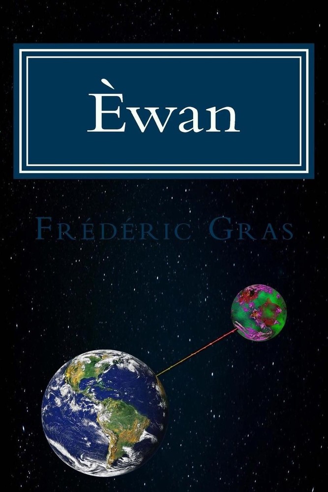 wan: Les aventures de D?sir? et d'??a by Frederic Gras (French) Paperback Book