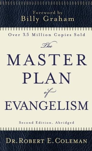 The Master Plan of Evangelism, Coleman, Robert E.