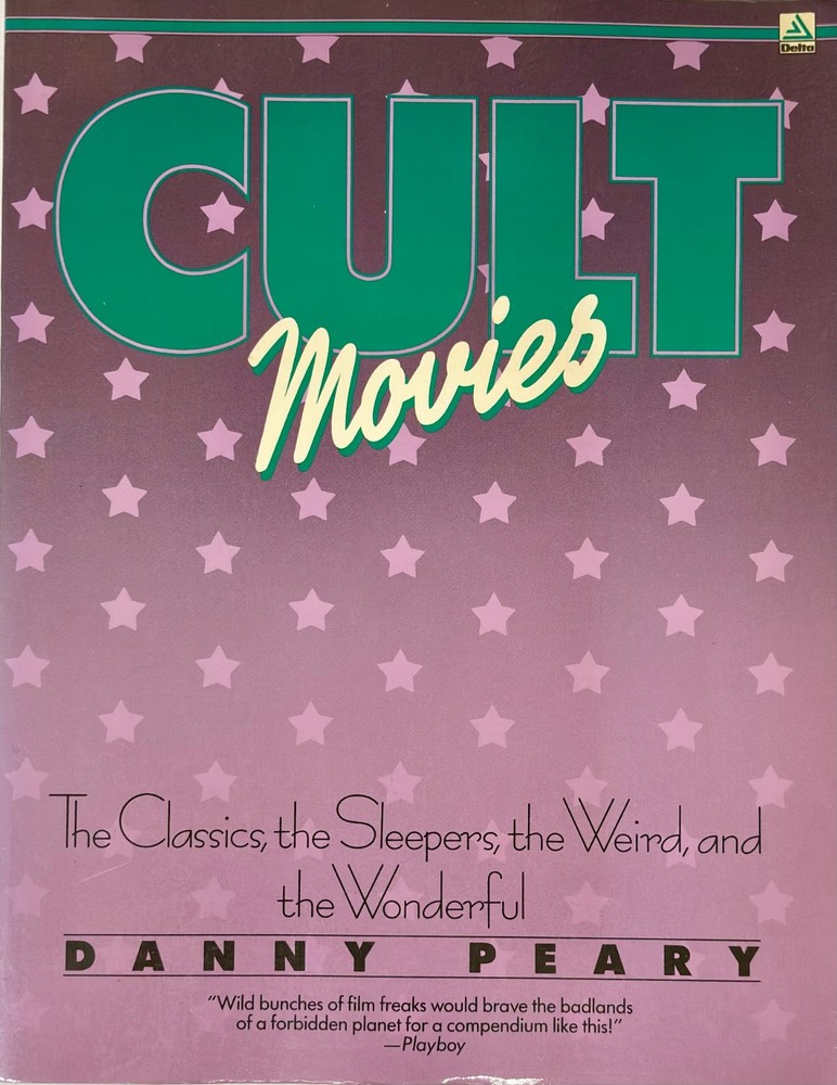 Cult Movies by Danny Peary (1981, Trade Paperback)