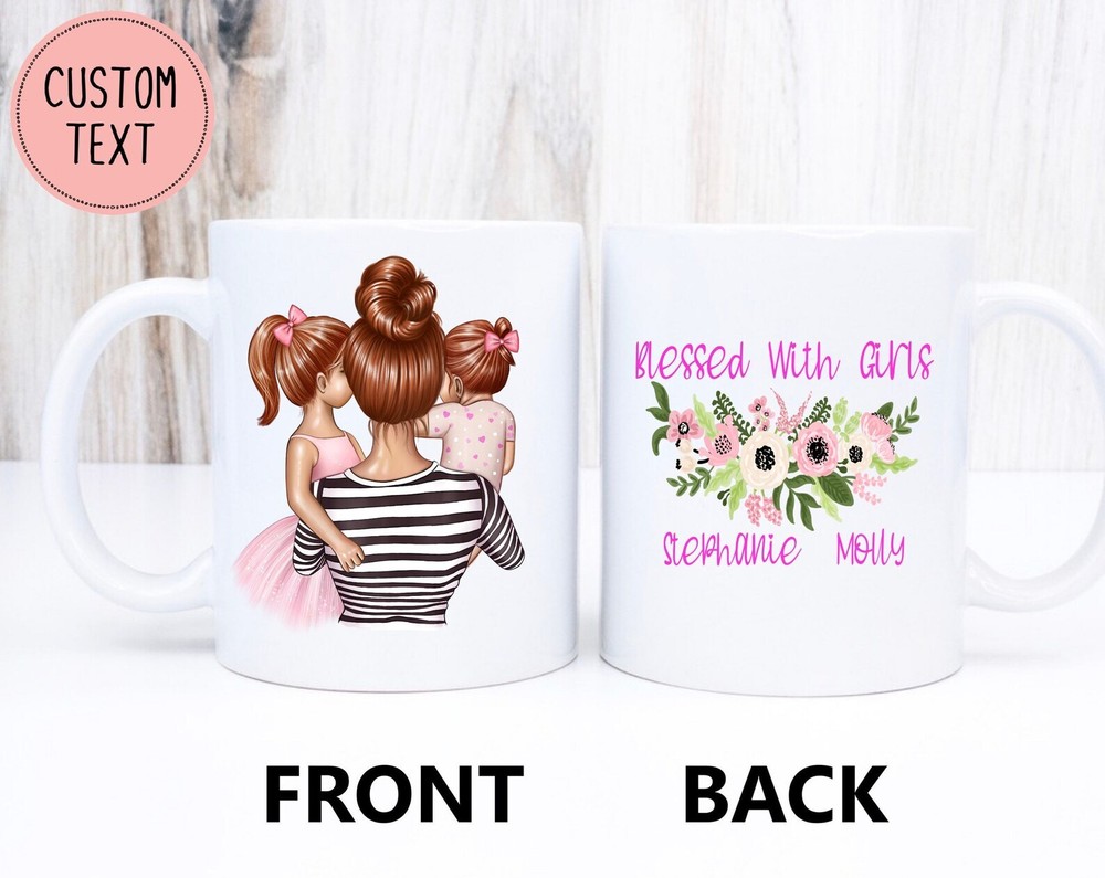 Blessed With Girls Mug Personalized Mothers Day Gift Blessed With Girls 2 Girls