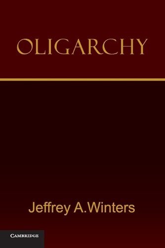 Jeffrey A. Winters Oligarchy (Paperback)Another great item from Rarewaves USA | Free delivery!