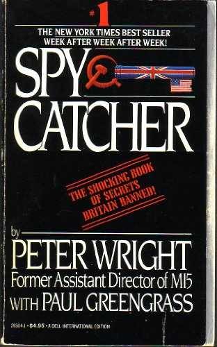 SPY CATCHER - The Candid - Paperback, by Peter Wright; Paul - Acceptable