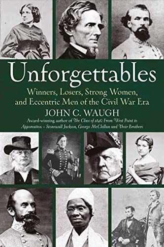 Unforgettables: Winners, Losers, - Paperback, by Waugh John C. - Very Good