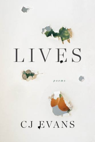 Lives, Paperback by Evans, C. J., Brand New, Free shipping in the US