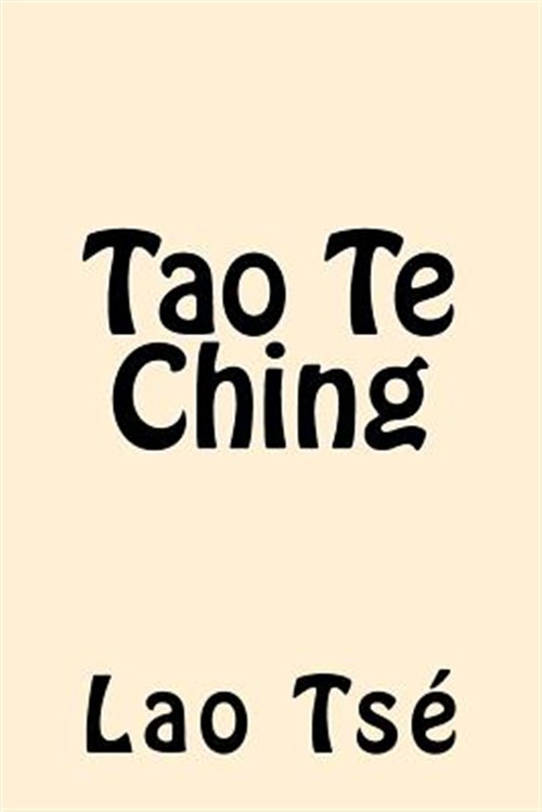 Tao Te Ching/ Tao Te Ching, Paperback by Laozi, Like New Used, Free shipping ...